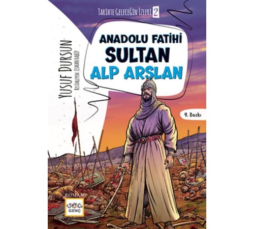 Anadolu Fatihi Sultan Alp Arslan