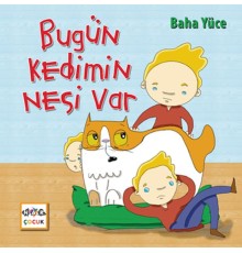 Bugün Kedimin Nesi Var