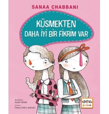 Küsmekten Daha İyi Bir Fikrim Var (Ciltli)