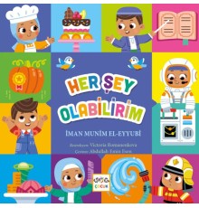 Her Şey Olabilirim