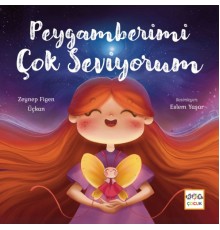 Peygamberimi Çok Seviyorum