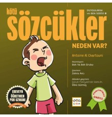 Kötü Sözcükler Neden Var?