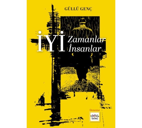 İyi Zamanlar İyi İnsanlar