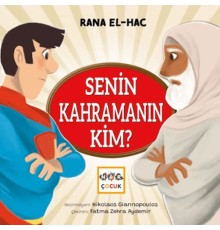 Senin Kahramanın Kim?