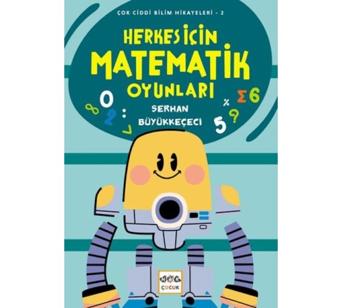 Herkes İçin Matematik Oyunları Herkes İçin Matematik Oyunları