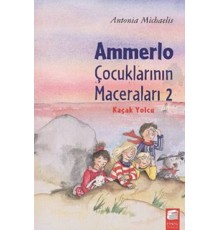 Ammerlo Çocuklarının Maceraları 2 - Kaçak Yolcu