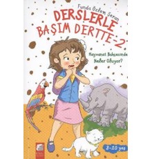 Derslerle Başım Dertte 2 - Hayvanat Bahçesinde Ne Oluyor