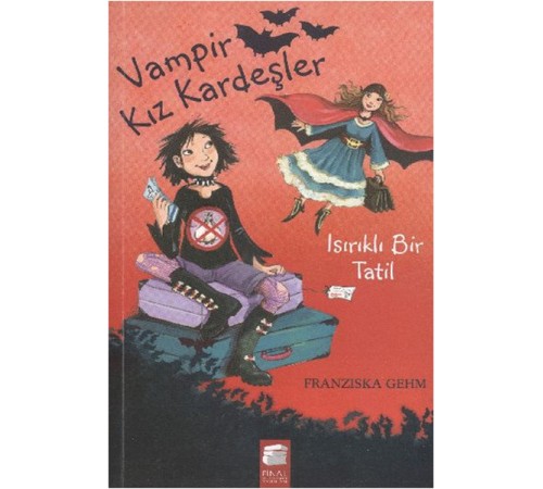 Vampir Kız Kardeşler  Isırık Tadında Bir Tatil