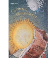 Uyuyamayan Güneşin Öyküsü