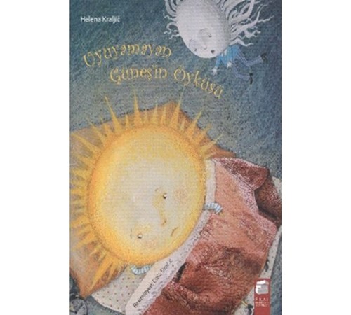 Uyuyamayan Güneşin Öyküsü
