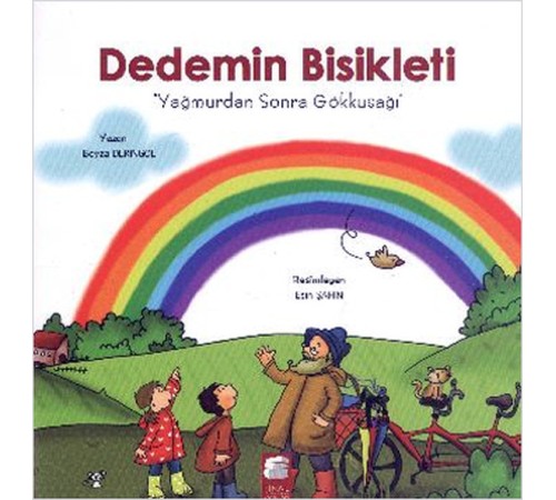 Dedemin Bisikleti 3 -  Yağmurdan Sonra Gökkuşağı