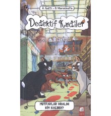 Dedektif Kediler Mutfaklar Kralını Kim Kaçırdı