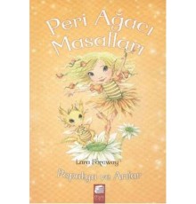 Peri Ağacı Masalları - Papatya ve Arılar