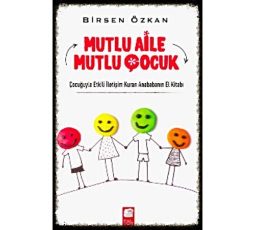 Mutlu Aile Mutlu Çocuk