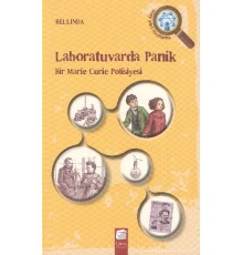 Labaratuvarda Panik  Bir Marie Curie Polisiyesi