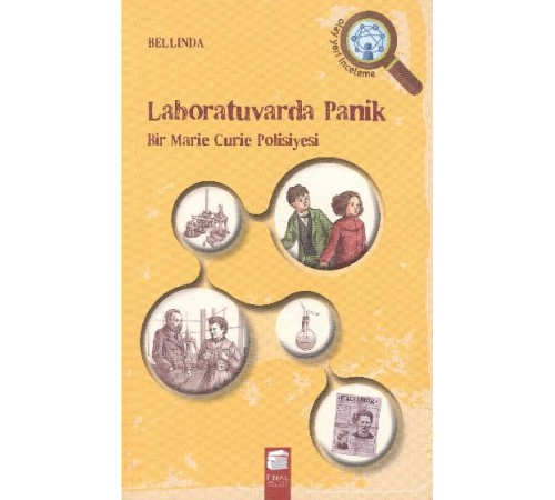 Labaratuvarda Panik  Bir Marie Curie Polisiyesi