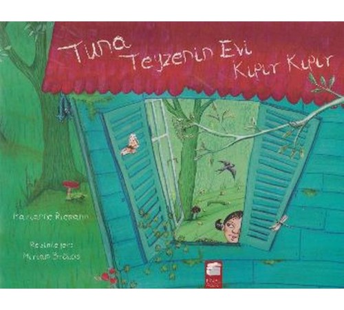 Tuna Teyzenin Evi Kıpır Kıpır Tuna Teyzenin Evi Kıpır Kıpır