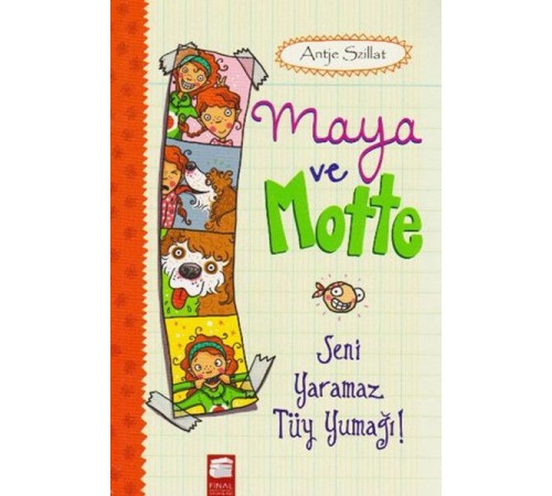 Maya ve Motte - Seni Yaramaz Tüy Yumağı