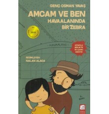Amcam ve Ben 1 - Havaalanında Bir Zebra