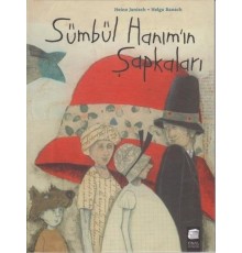 Sümbül Hanım'ın Şapkaları