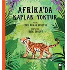 Afrika'da Kaplan Yoktur