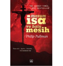 Masum İsa ve Hain Mesih