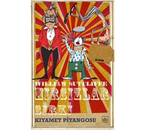Hırsızlar Sirki  Kıyamet Piyangosu