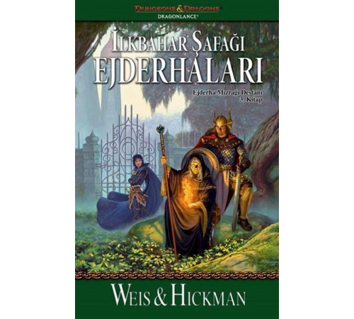 İlkbahar Şafağı Ejderhaları / Ejderha Mızrağı Destanı 3. Kitap