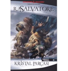 Drizzt Efsanesi 4 - Kristal Parçası
