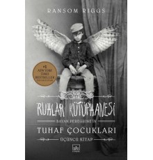 Bayan Peregrine’in Tuhaf Çocukları 3 - Ruhlar Kütüphanesi (Ciltli)