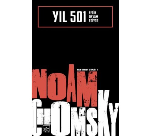 Yıl 501 - Fetih Devam Ediyor
