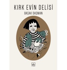 Kırk Evin Delisi