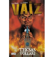 Vaiz Cilt: 1 - Teksas Yolları