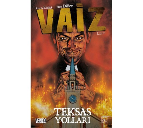 Vaiz Cilt: 1 - Teksas Yolları