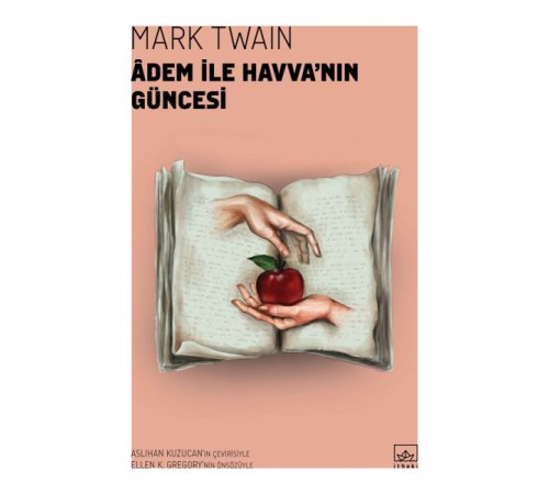 Adem ile Havva'nın Güncesi Adem ile Havva'nın Güncesi