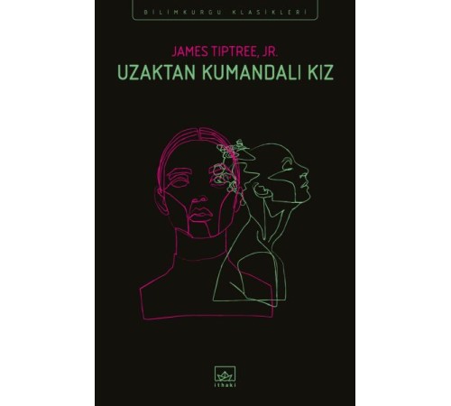 Uzaktan Kumandalı Kız