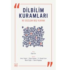 Dilbilim Kuramları - İki Düzlem Beş Kuram