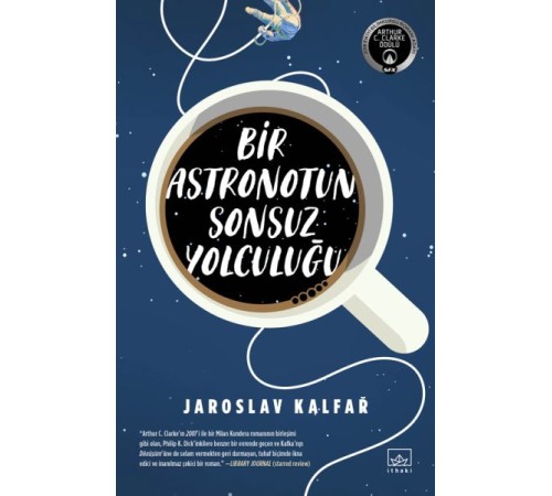 Bir Astronotun Sonsuz Yolculuğu