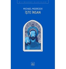 İşte İnsan