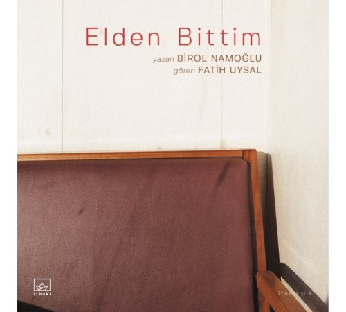 Elden Bittim Elden Bittim