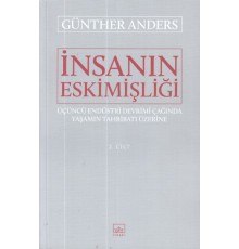 İnsanın Eskimişliği 2.Cilt