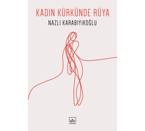 Kadın Kürkünde Rüya Kadın Kürkünde Rüya