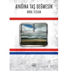 Ayağına Taş Değmesin