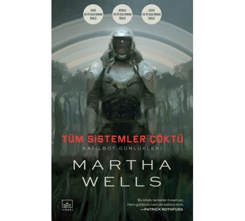Tüm Sistemler Çöktü Katilbot Günlükleri 1