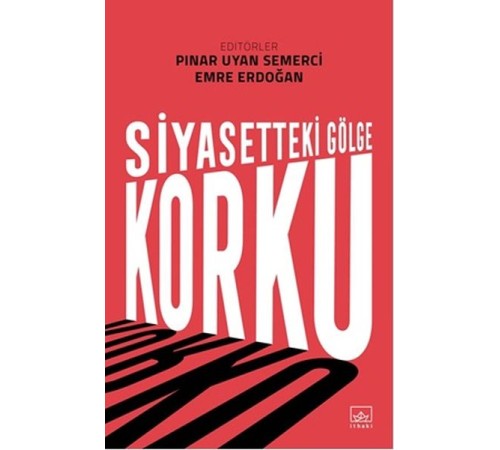 Siyasetteki Gölge Korku