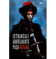 Istrancalı Abdülharis Paşa