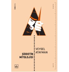 Şiddetin Mitolojisi