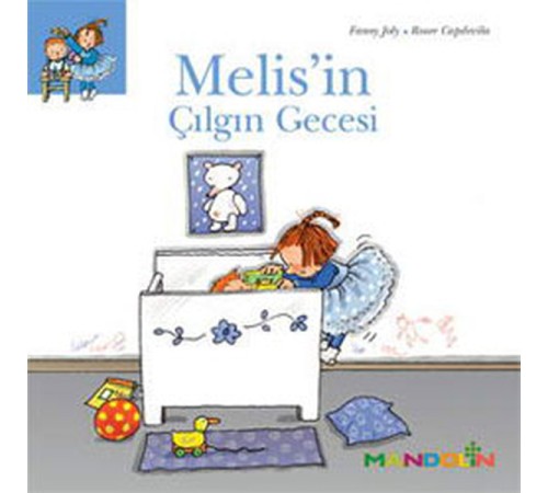 Melisin Çılgın Gecesi