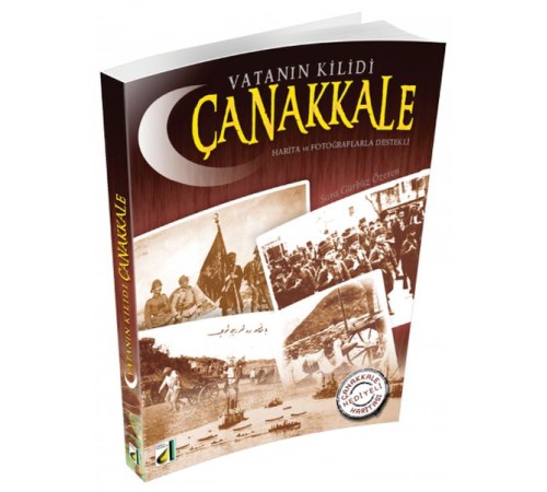 Vatanın Kilidi Çanakkale (Harita Hediyeli)