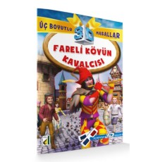 Fareli Köyün Kavalcısı / Üç Boyutlu Masallar